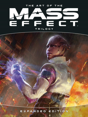 Cover Image for The Art of the Mass Effect Trilogy: Expanded Edition -- Bioware, Hardcover