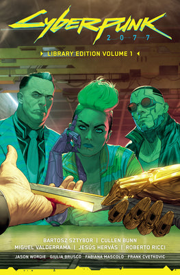 Cover Image for Cyberpunk 2077 Library Edition Volume 1 -- Bartosz Sztybor, Hardcover