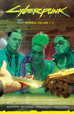 Cover Image for Cyberpunk 2077 Omnibus Volume 1 -- Bartosz Sztybor, Paperback
