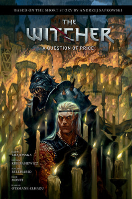 Cover Image for Andrzej Sapkowski's the Witcher: A Question of Price -- Andrzej Sapkowski, Hardcover