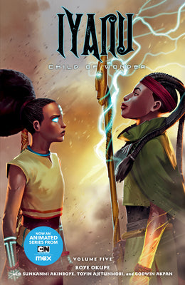 Cover Image for Iyanu: Child of Wonder Volume 5 -- Roye Okupe, Paperback