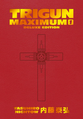 Cover Image for Trigun Maximum Deluxe Edition Volume 1 -- Yasuhiro Nightow, Hardcover