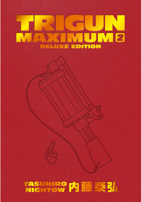Cover Image for Trigun Maximum Deluxe Edition Volume 2 -- Yasuhiro Nightow, Hardcover