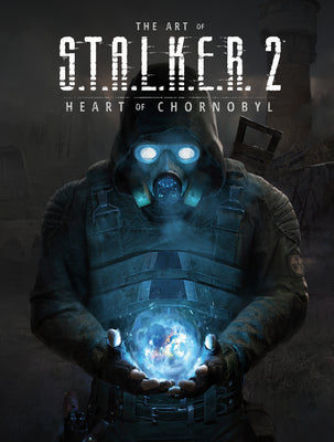 Cover Image for The Art of S.T.A.L.K.E.R. 2: Heart of Chornobyl -- Gsc Game World, Hardcover