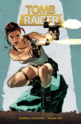 Cover Image for Tomb Raider Colossal Collection Volume 2 -- Dan Jurgens, Hardcover