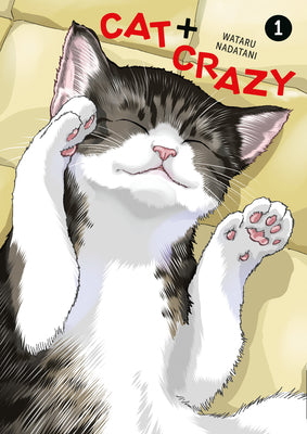 Cover Image for Cat + Crazy Volume 1 -- Wataru Nadatani, Paperback