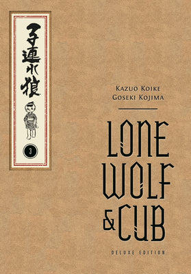 Cover Image for Lone Wolf and Cub Deluxe Edition Volume 3 -- Kazuo Koike, Hardcover