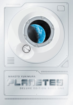 Cover Image for Planetes Deluxe Edition Book 1 -- Makoto Yukimura, Hardcover