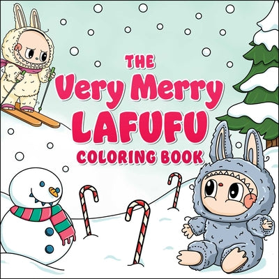 Cover Image for The Very Merry Lafufu Coloring Book -- Adams Media, Paperback