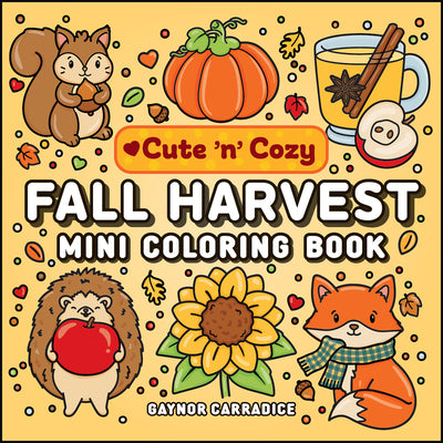 Cover Image for Fall Harvest Mini Coloring Book -- Gaynor Carradice, Paperback