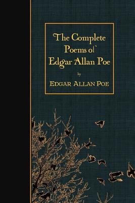 Cover Image for The Complete Poems of Edgar Allan Poe -- Edgar Allan Poe, Paperback