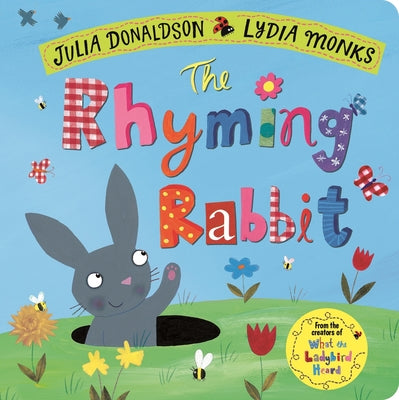 Cover Image for The Rhyming Rabbit -- Julia Donaldson, Board Books
