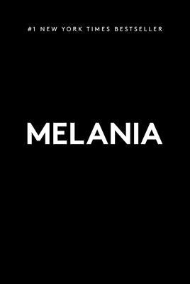 Cover Image for Melania -- Melania Trump, Hardcover