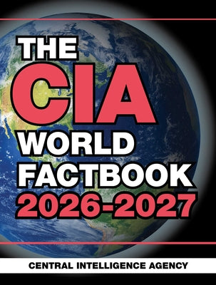Cover Image for The CIA World Factbook 2026-2027 -- Central Intelligence Agency, Paperback