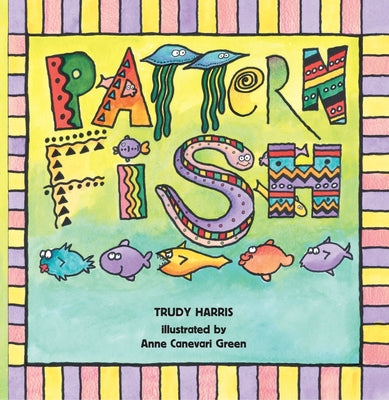 Cover Image for Pattern Fish -- Trudy Harris, Paperback