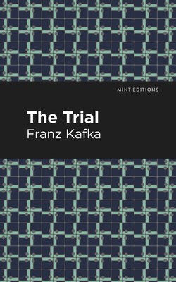 Cover Image for The Trial -- Franz Kafka, Paperback