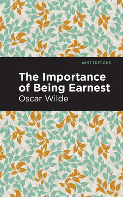 Cover Image for The Importance of Being Earnest -- Oscar Wilde, Paperback