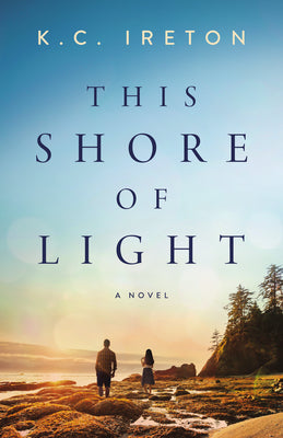 Cover Image for This Shore of Light -- K. C. Ireton, Paperback