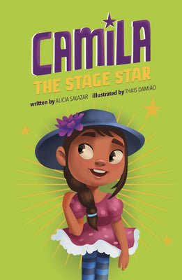 Cover Image for Camila the Stage Star -- Alicia Salazar, Paperback