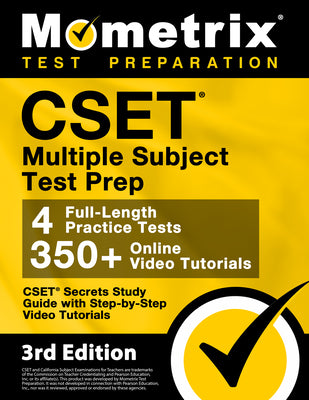 Cover Image for CSET Multiple Subject Test Prep - CSET Secrets Study Guide, Full-Length Practice Exam, Step-By-Step Review Video Tutorials: [3rd Edition] -- Matthew Bowling, Paperback