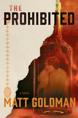 Cover Image for The Prohibited -- Matt Goldman, Hardcover