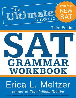 Cover Image for 3rd Edition, The Ultimate Guide to SAT Grammar Workbook -- Erica L. Meltzer, Paperback