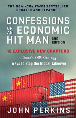 Cover Image for Confessions of an Economic Hit Man, 3rd Edition -- John Perkins, Paperback