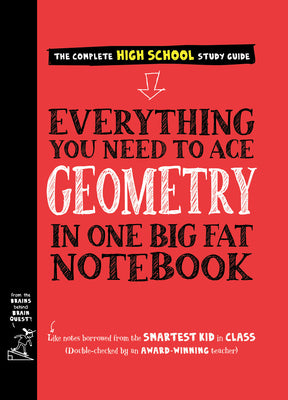 Cover Image for Everything You Need to Ace Geometry in One Big Fat Notebook -- Workman Publishing, Paperback