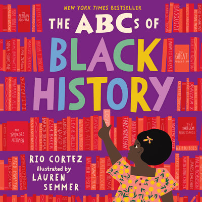 Cover Image for The ABCs of Black History -- Rio Cortez, Hardcover