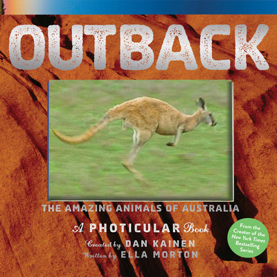 Cover Image for Outback: The Amazing Animals of Australia: A Photicular Book -- Dan Kainen, Hardcover