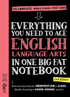 Cover Image for Everything You Need to Ace English Language Arts in One Big Fat Notebook, 2nd Edition: The Complete Middle School Study Guide -- Workman Publishing, Paperback