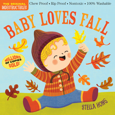 Cover Image for Indestructibles: Baby Loves Fall -- Workman Publishing, Paperback
