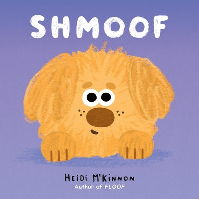 Cover Image for Shmoof -- Heidi McKinnon, Hardcover
