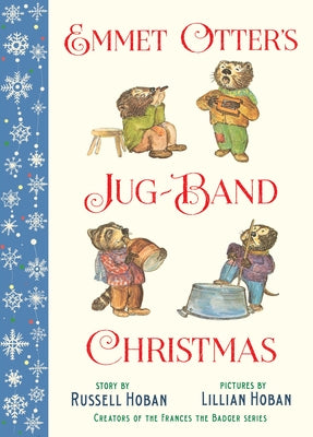 Cover Image for Emmet Otter's Jug-Band Christmas -- Russell Hoban, Hardcover