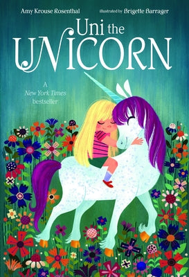 Cover Image for Uni the Unicorn -- Amy Krouse Rosenthal, Board Books