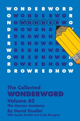 Cover Image for The Collected Wonderword Volume 62 -- David Ouellet, Paperback