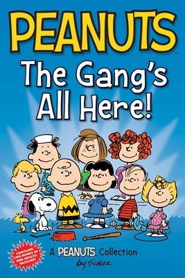 Cover Image for Peanuts: The Gang's All Here!: Two Books in One -- Charles M. Schulz, Paperback