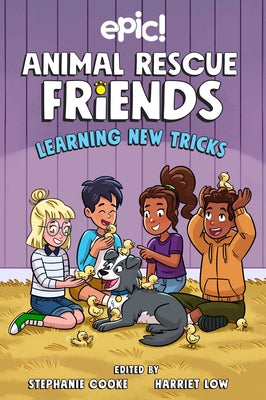 Cover Image for Animal Rescue Friends: Learning New Tricks: Volume 3 -- Harriet Low, Paperback