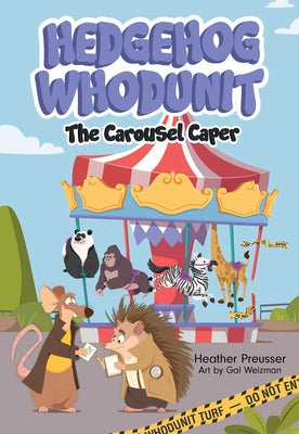 Cover Image for Hedgehog Whodunit: The Carousel Caper: Volume 2 -- Heather Preusser, Paperback