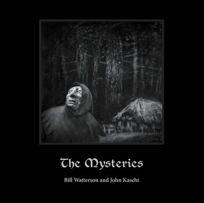 Cover Image for The Mysteries -- Bill Watterson, Hardcover