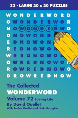 Cover Image for Collected Wonderword Volume 72 -- David Ouellet, Paperback
