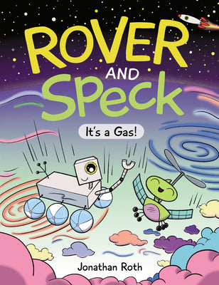 Cover Image for Rover and Speck: It's a Gas! -- Jonathan Roth, Hardcover