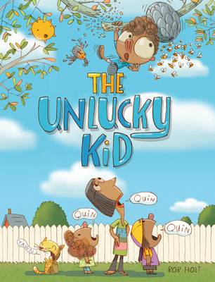 Cover Image for The Unlucky Kid -- Bob Holt, Hardcover