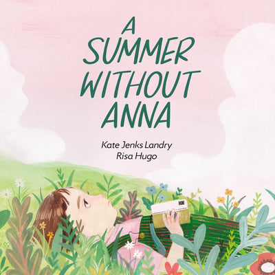 Cover Image for A Summer Without Anna -- Kate Jenks Landry, Hardcover