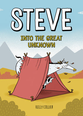 Cover Image for Steve, Into the Great Unknown -- Kelly Collier, Hardcover