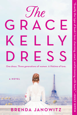 Cover Image for The Grace Kelly Dress -- Brenda Janowitz, Paperback