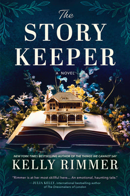Cover Image for The Story Keeper: A New Novel from the Author of the Things We Cannot Say -- Kelly Rimmer, Paperback