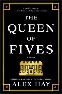 Cover Image for The Queen of Fives -- Alex Hay, Hardcover