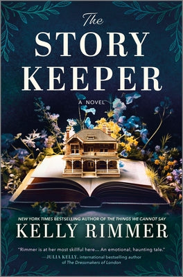 Cover Image for The Story Keeper: A New Novel from the Author of the Things We Cannot Say -- Kelly Rimmer, Hardcover
