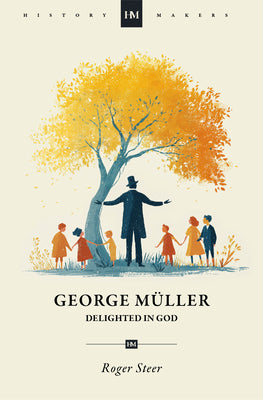 Cover Image for George Müller: Delighted in God -- Roger Steer, Paperback